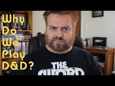 Why Do We Play D&D? | Running the Game