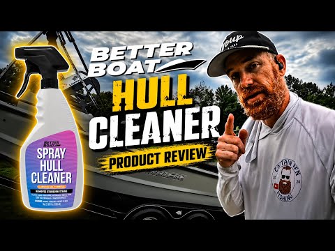 Better Boat HULL CLEANER  Product Review #CleanBoat #BoatLife #Boating #BetterBoat #maintenance #DIY