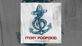 Itchy Poopzkid - The Pirate Song // Official Audio