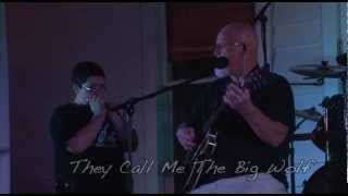 Papa Don McMinn | They Call Me the Big Wolf
