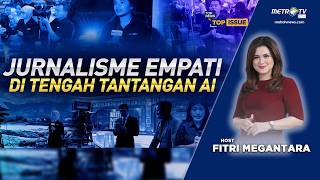 Download lagu [FULL] JURNALISME EMPATI DI TENGAH TANTANGAN AI | TOP ISSUE mp3