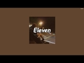 [THAISUB] Eleven - Khalid | #แปลไทย