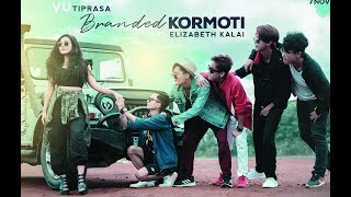 Vu Tiprasa  Branded Kormoti  official Mv  feat Eli