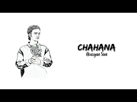 Akash - "Chahana" [Official Lyrical  Video] | prod. @SuyogMahato