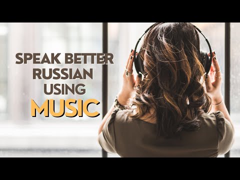 Learn Russian with Music