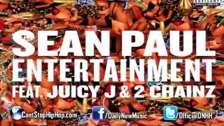Sean Paul - Entertainment (Feat. Juicy J & 2 Chainz)