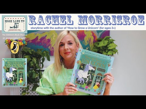 ‘How to Grow a Unicorn’ storytime and writing activity with author Rachel Morrisroe (for ages 3+)