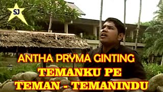 Download lagu Temanku pe Teman-temanindu - Antha Pryma Ginting | Lagu Karo Terbaru [ Video Music] mp3