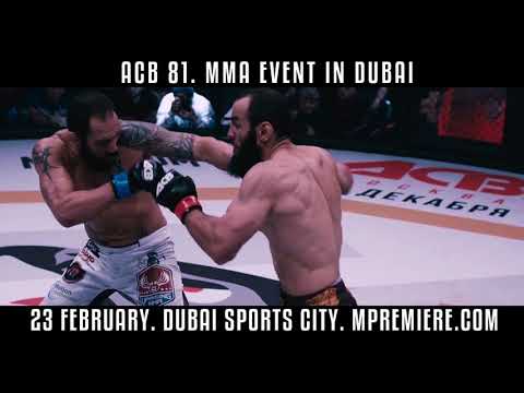 ACB 81: MMA Event in Dubai - Less Show, More Fighting!