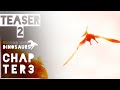 Walking With Dinosaurs Remake CHAPTER 3 TEASER 2 JWE