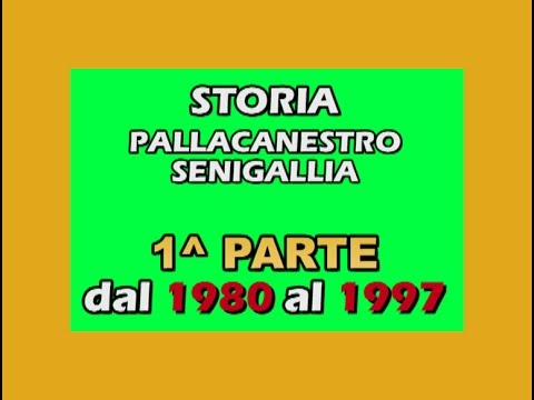 storia pallacanestro senigallia 1^ parte dal 1980 al 1997
