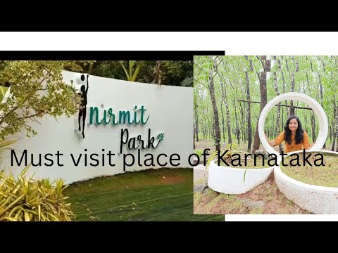 Nirmit Park must visit place of #Karnataka#Nirmit park