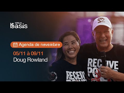 Culto com Doug Rowland - Dia 01 - 05/11/2025
