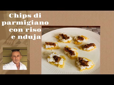 Come fare le Chips di parmigiano e nduja