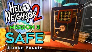 How to find Hello Neighbor 2 Safe Code (Blocks Puzzle) Mission 3