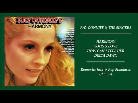 RAY CONNIFF & THE SINGERS ~ SONGS FROM HARMONY ALBUM - PART I - 1973