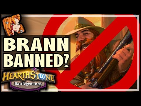 WAS BRANN BANNED?! - Hearthstone Battlegrounds