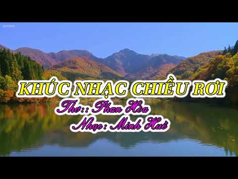 Khúc nhạc chiều rơi - Minh Huề