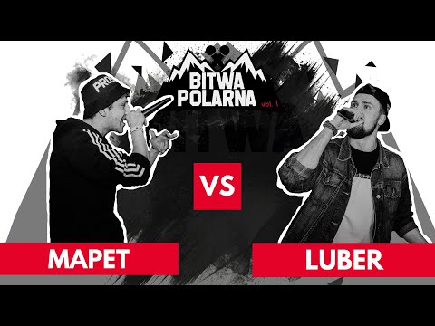 Mapet vs Luber - półfinały "Bitwa Polarna" 2022 freestyle
