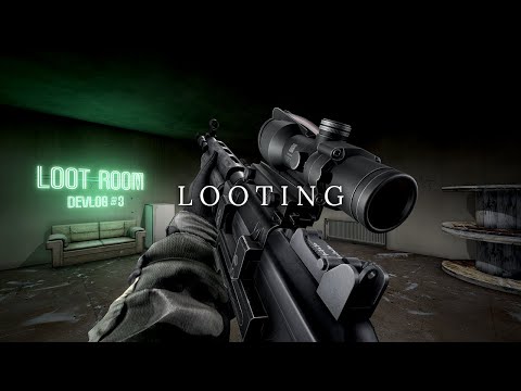 Looting | Devlog #3 | Road to Vostok