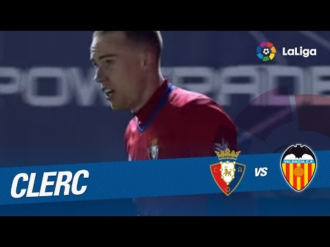 Great Goal of Clerc (3-3) en el Osasuna vs Valencia CF