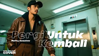 Download lagu Cover Pergi Untuk Kembali - Melky Goeslaw / Ello | Pop Jazz Fusion Saxophone Version | orestudio mp3