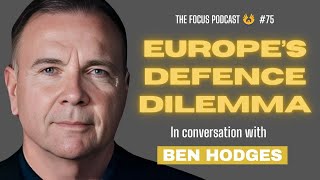 Why Strategy Matters More Than Ever! | Ben Hodges | TFP #75