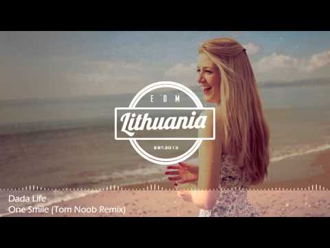 Dada Life - One Smile (Tom Noob Remix)