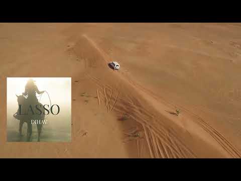 DIHAV - LASSO (OFFICIAL VIDEO)