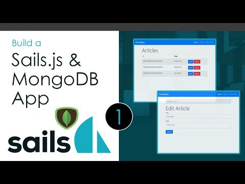 Build a Sails.js App [Part 1] - Sails & API Setup