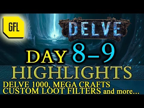 Path of Exile 3.4: Delve DAY # 8-9 Highlights Delve lvl 1000, mega crafts, Loot Filter and more