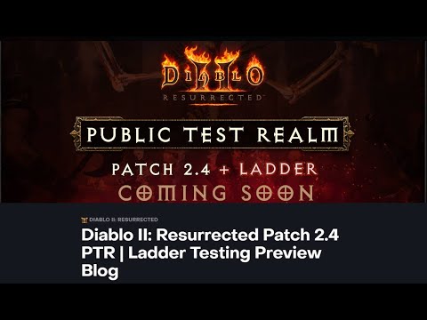 [D2R] 2.4 Ladder PTR Patch Notes - Massive Changes Coming Our Way!
