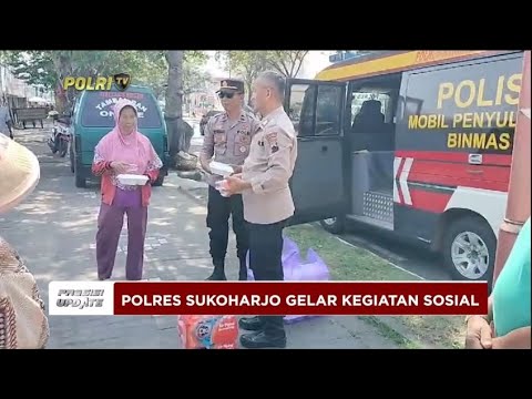 PRESISI UPDATE : POLRES SUKOHARJO GELAR KEGIATAN SOSIAL 06/08/2024 18.00
