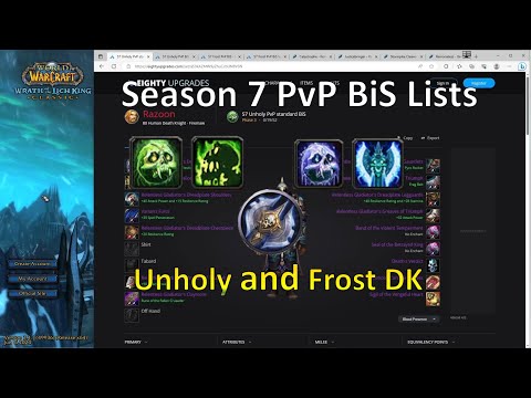 S7 PvP BiS Gear Guide for Unholy and Frost DK | WotLK Classic