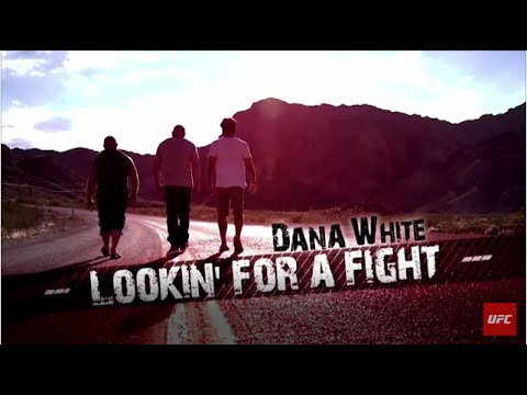 Dana White: Lookin' for a Fight - Episódio 1