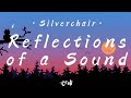 Reflections of a Sound - Silverchair (Lyrics/Subtitulada)