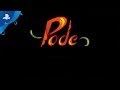 Pode - Game Play Trailer | PS4