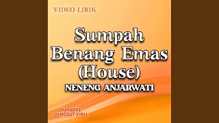 Download lagu Sumpah Benang Emas (House) mp3