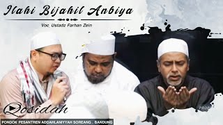 Download lagu Tawasul Ilahi Bijahil Anbiya | Ustadz Farhan Zein | Pesantren Addahlaniyyah Soreang - Bandung mp3