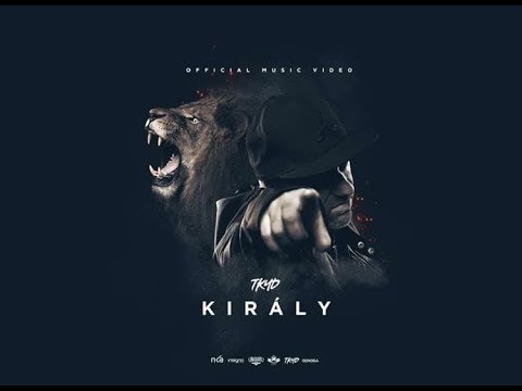 Tkyd - Király [Videóklip]