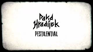 Video David Hradílek (Band) - Pestilential (Official Music Video)