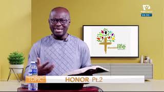 Abundant Life Currency Of The Kingdom || Honor Part 2