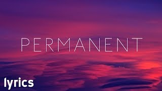 Kygo - Permanent ft. JHart // lyrics