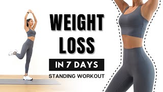 WEIGHT LOSS in 7 DAYS🔥40MIN Full Body Fat Burn - Arm, Back, Leg, Abs - Standing Only