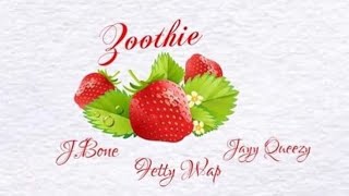 Fetty Wap X J. Bone X Jayy Queezy - Zoothie [Lyric Video] Prod. Mvjor