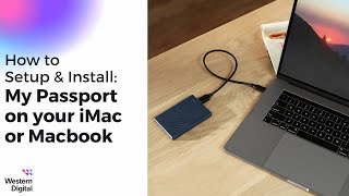 Video thumbnail for How To Install the WD My Passport Hard Drive on macOS | Western Digital Support by Western Digital Support