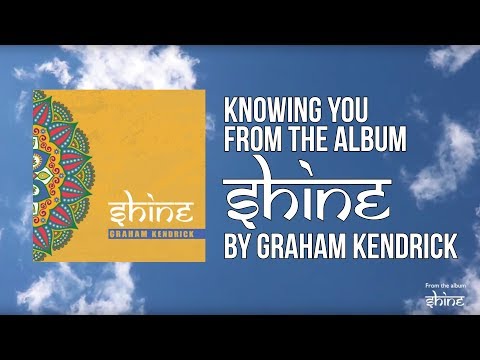 Knowing You - Youtube Lyric Video