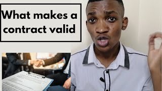 The requirements needed to make a contract valid/legal|South African youtuber