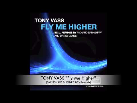 Tony Vass - Fly Me Higher (Earnshaw & Jones 80's Remode)