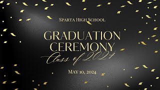 Class of 2024 Graduation Ceremony - May 10, 2024